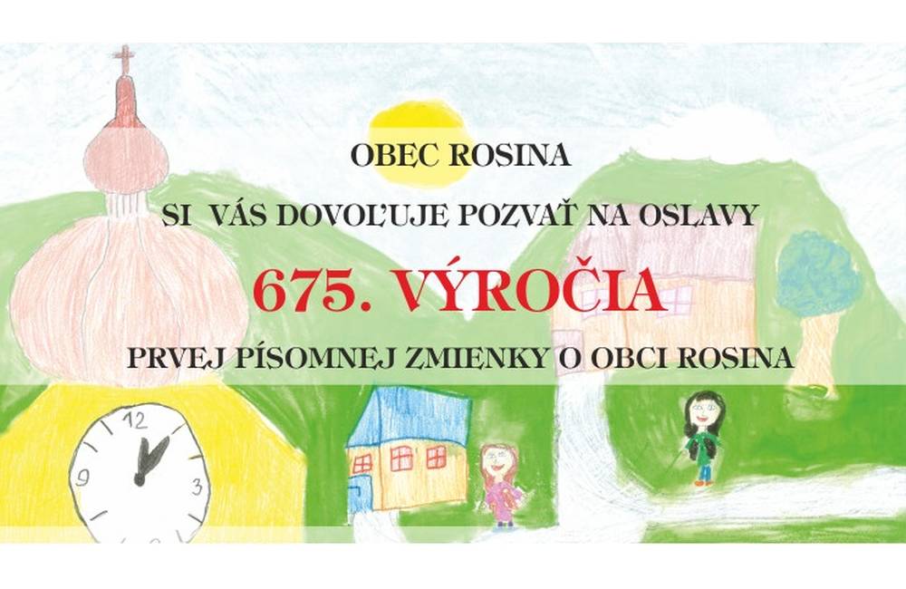 Foto: Obec Rosina bude oslavovať 675. výročie prvej písomnej zmienky, vystúpi aj skupina Arzén!