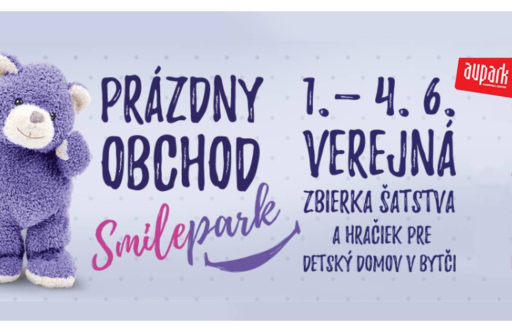 Foto: Deň detí v Auparku Žilina a "Prázdny obchod" - prispejte nepotrebnými vecami pre iné deti