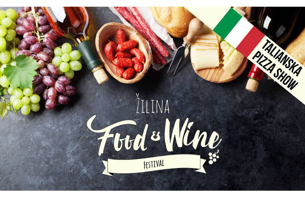  Food & Wine Festival prebehne v Žiline už v sobotu 9. septembra 2017