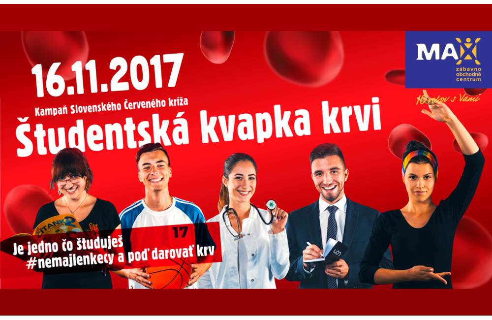 Študentská kvapka krvi v ZOC MAX Žilina - príď, daruj, pomôž a navyše získaš darčeky od partnerov