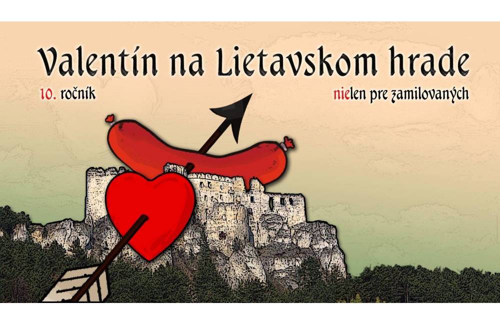 Valentín na Lietavskom hrade 2018 - pozvánka na 10. ročník obľúbenej akcie