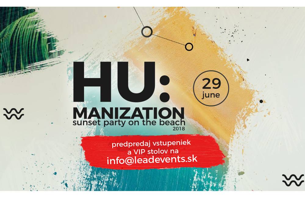 Plážová párty HU:MANIZATION sa vracia do eXreme parku s nevídaným hosťom už 29. júna 2018