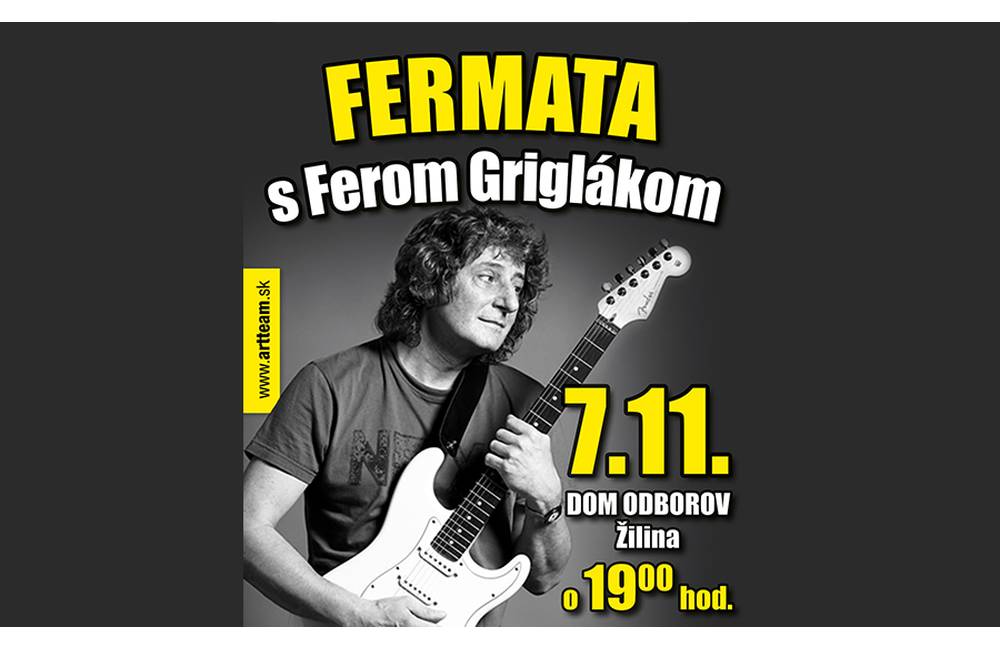 Jedinečná art-rocková skupina Fermata na čele s Ferom Griglákom v Žiline už 7. novembra