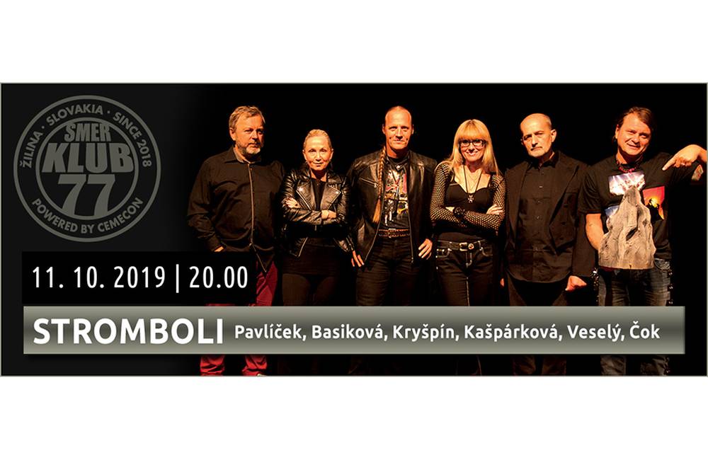 Kultová skupina STROMBOLI s Bárou Basikovou v jedinečnej klubovej atmosfére už 11. októbra v Žiline
