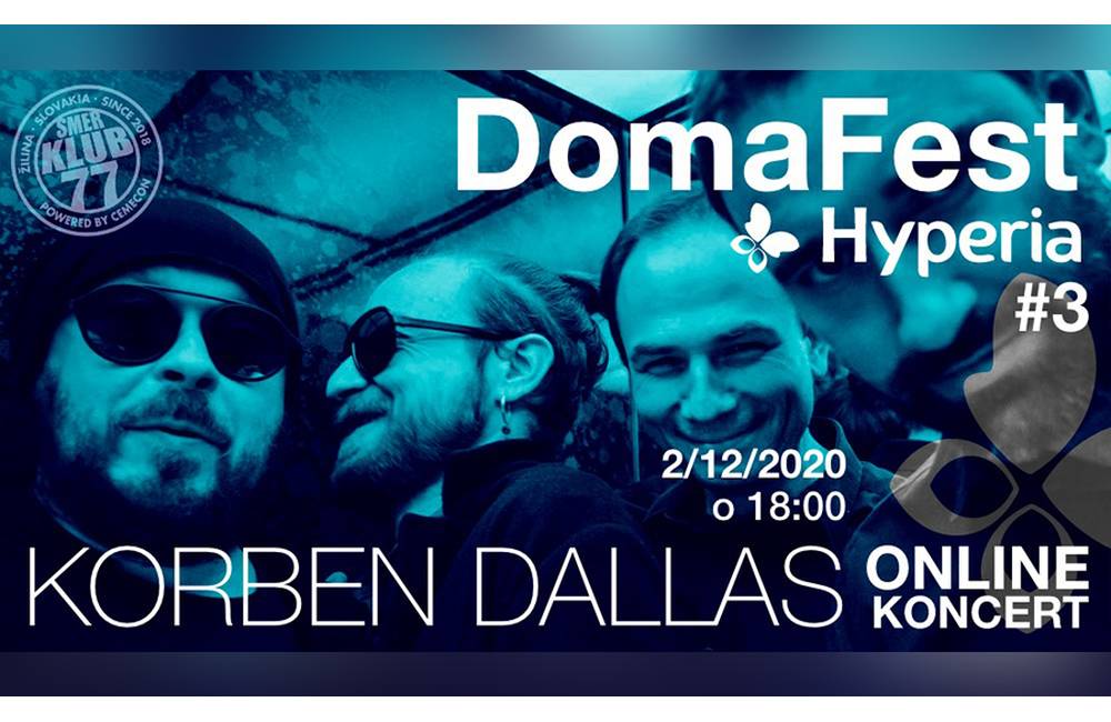 DOMAFEST s Hyperiou: Pripravte sa na poriadnu rockovú online nádielku od Korben Dallas