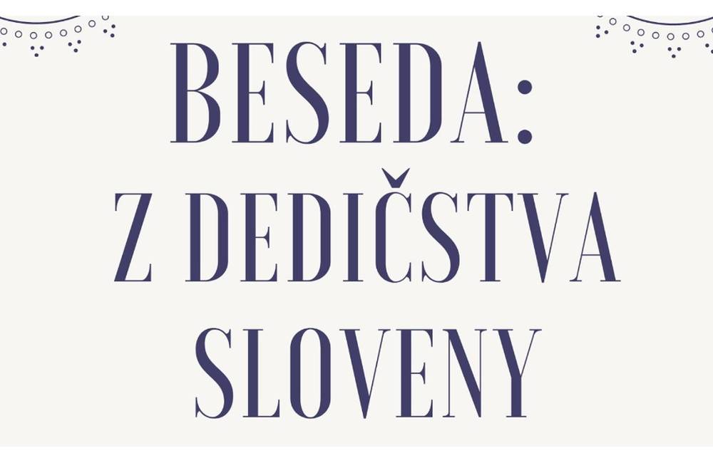 BESEDA: Z dedičstva Sloveny