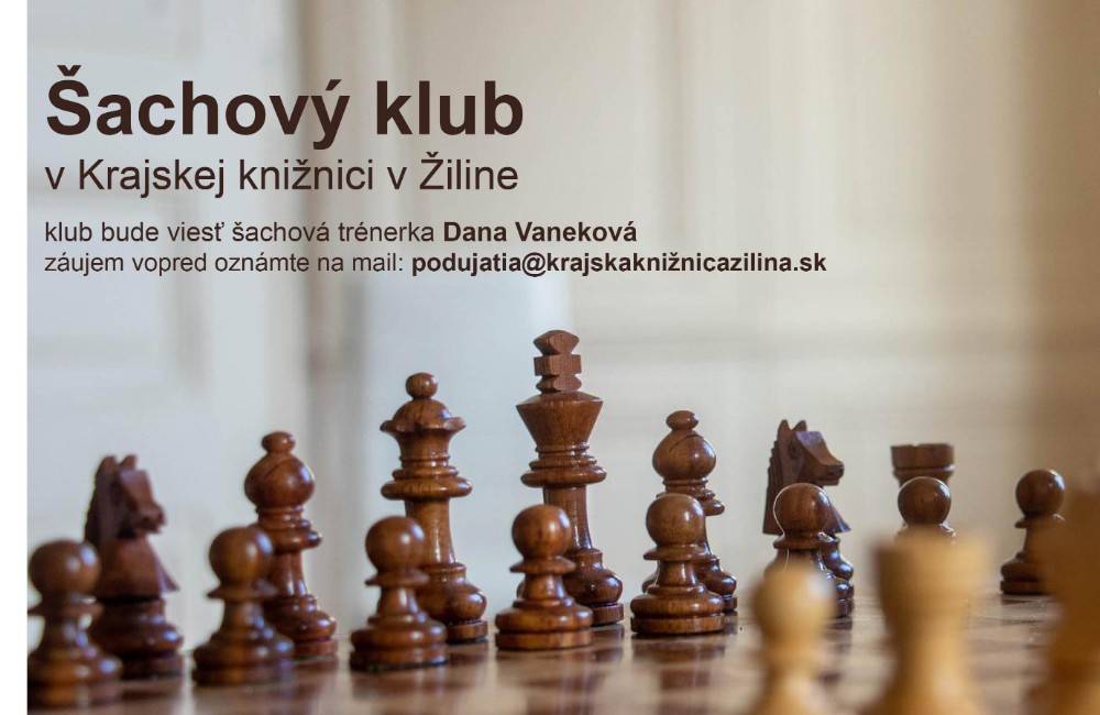 Ďalšie stretnutie Šachového klubu sa uskutoční v Krajskej knižnici v Žiline