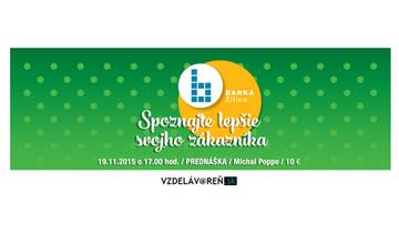 Internetová akadémia #6 v Žiline - Spoznajte lepšie svojho zákazníka