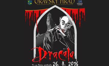Dracula - fantastická nočná prehliadka na Oravskom hrade už 26.augusta