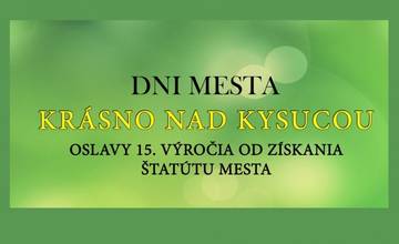 Krásno nad Kysucou oslavuje 15. výročie od získania štatútu mesta