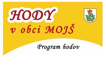 Pozvánka na Hody v obci Mojš: Predstaví sa Barbora Švidraňová aj Peter Stašák