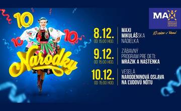 Obchodné centrum MAX oslavuje 10. narodeniny, počas 3 dní je pripravený program aj darčeky