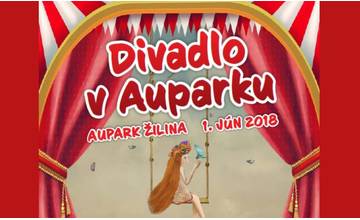 Na Deň detí je v žilinskom Auparku pripravených fantastických 6 divadelných predstavení