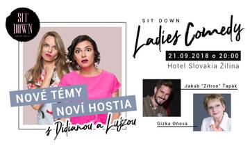 Sit Down Ladies Comedy so špeciálnymi hosťami prichádza do Žiliny už 21. septembra 2018