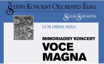 Mimoriadny koncert Voce Magna v Žiline s jedinečnými premiérami už 17. marca 2019