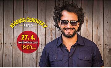 Multitalentovaný umelec Marián Čekovský príde 27. apríla 2019 aj do Žiliny!