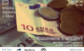 Krajská knižnica v Žiline pozýva na prednášku: ROZUMIEME FINANCIÁM