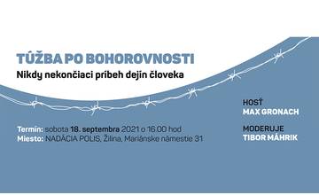 Diskusia TÚŽBA PO BOHOROVNOSTI: Nikdy nekončiaci príbeh dejín človek