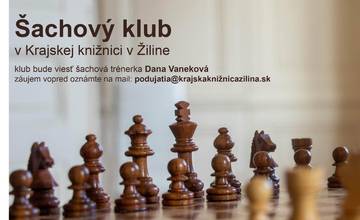 Ďalšie stretnutie Šachového klubu sa uskutoční v Krajskej knižnici v Žiline