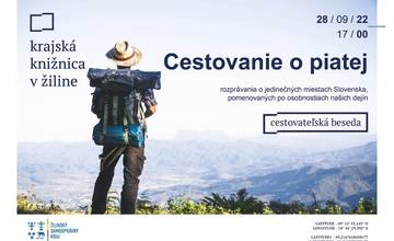 Cestovanie o piatej v Krajskej knižnici v Žiline: Navštívite pár obcí a dozviete sa o niekoľkých známych osobnostiach