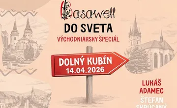 Basawell vyráža „Do sveta“. Východniarsky špeciál s Lukášom Adamcom a Skrúcaným sľubuje zážitok, aký tu ešte nebol!